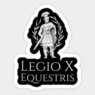 Legio X Equestris - Julius Caesar Tenth Legion Ancient Rome Sticker